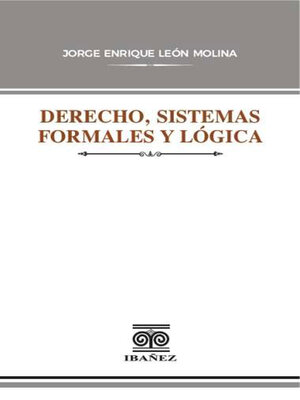 cover image of Derecho, sistemas formales y lógica